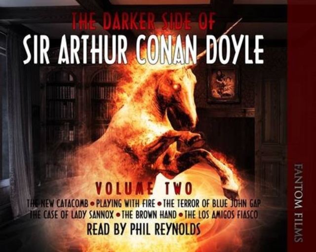 The Darker Side of Sir Arthur Conan Doyle : v. 2, CD-Audio Book