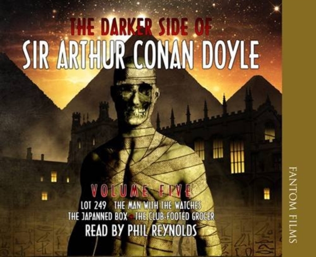 The Darker Side of Sir Arthur Conan Doyle : v. 5, CD-Audio Book