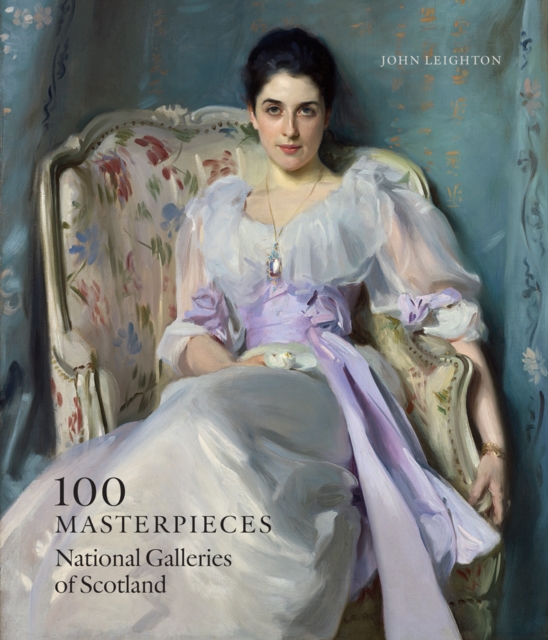 100 Masterpieces: National Galleries of Scotland, Paperback / softback Book