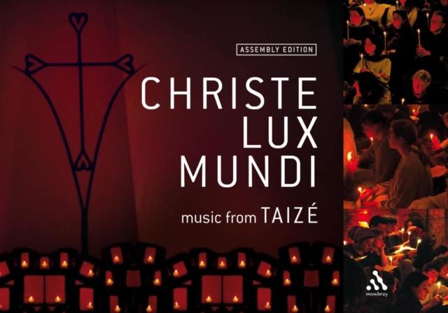 Christe Lux Mundi : Music from Taize, Paperback Book