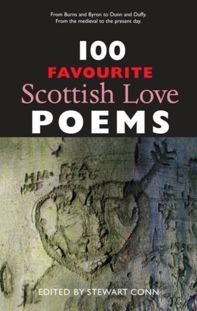 100 Favourite Scottish Love Poems, Paperback / softback Book