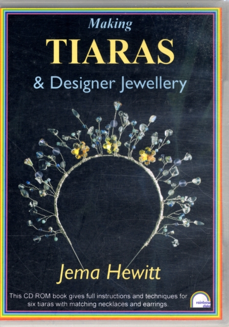 Making Tiaras and Designer Jewellery, Digital Book