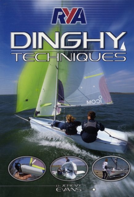 RYA Dinghy Techniques, Paperback / softback Book