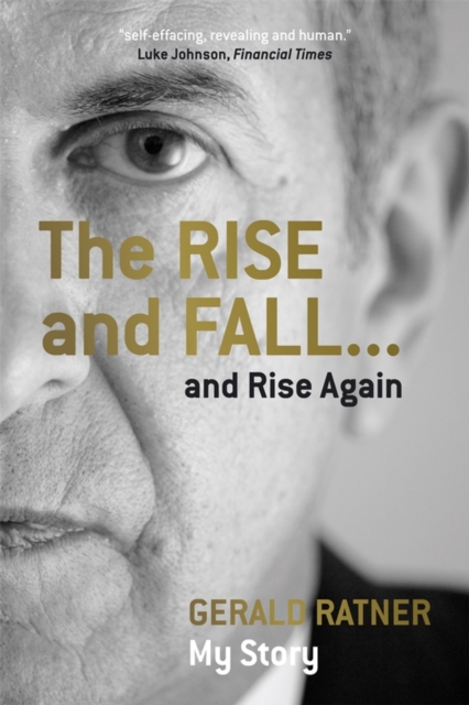 The Rise and Fall...and Rise Again, Paperback / softback Book