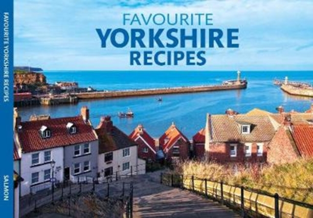Favourite Yorkshire Recipes, Paperback / softback Book