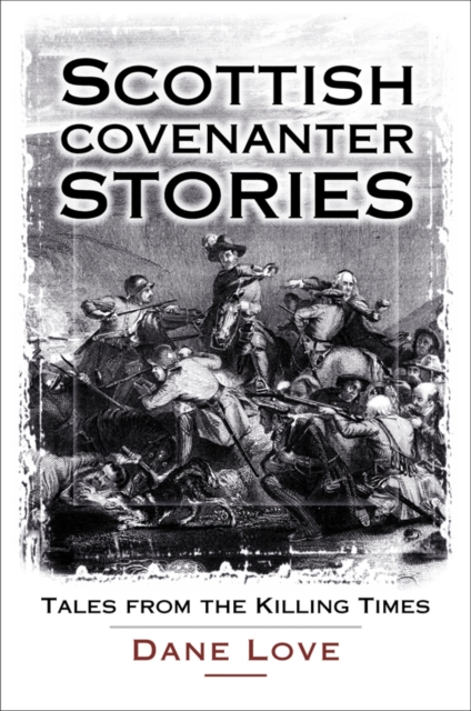 Scottish Covenanter Stories, EPUB eBook