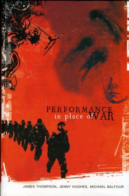 Performance in Place of War, Hardback Book