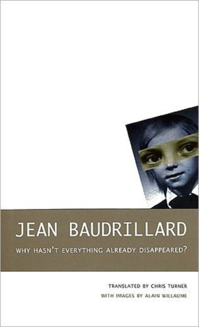Why Hasn't Everything Already Disappeared?, Hardback Book