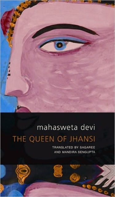 The Queen of Jhansi, Hardback Book