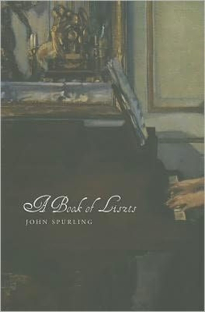 A Book of Liszts : Variations on the Theme of Franz Liszt, Hardback Book