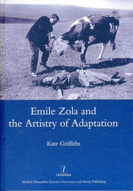 Emile Zola and the Artistry of Adaptation, Hardback Book