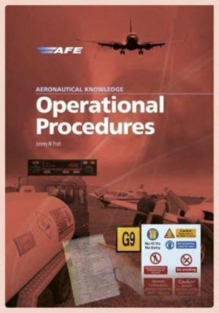 Aeronautical Knowledge : Operational Procedures, Paperback / softback Book