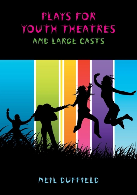 Plays for Youth Theatre : And Large Casts, Paperback / softback Book
