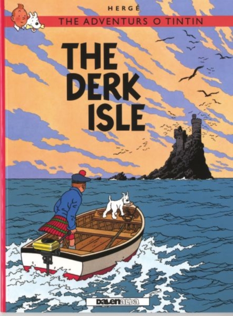 Adventurs o Tintin, The: The Derk Isle, Paperback / softback Book