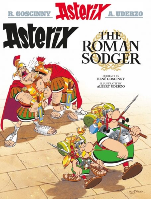 Asterix the Roman Sodger (Scots), Paperback / softback Book