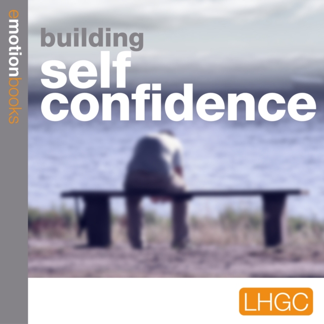 Building Self Confidence, eAudiobook MP3 eaudioBook