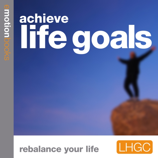 Acheive Life Goals, eAudiobook MP3 eaudioBook