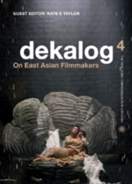 Dekalog 04 - On East Asian Filmmakers, Paperback / softback Book