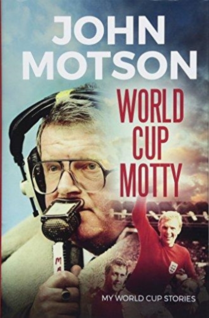 World Cup Motty, Hardback Book