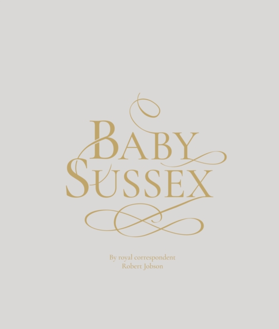 Baby Sussex, Hardback Book
