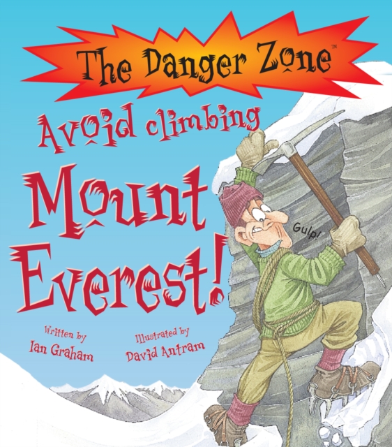 Avoid Climbing Mount Everest!, Paperback Book