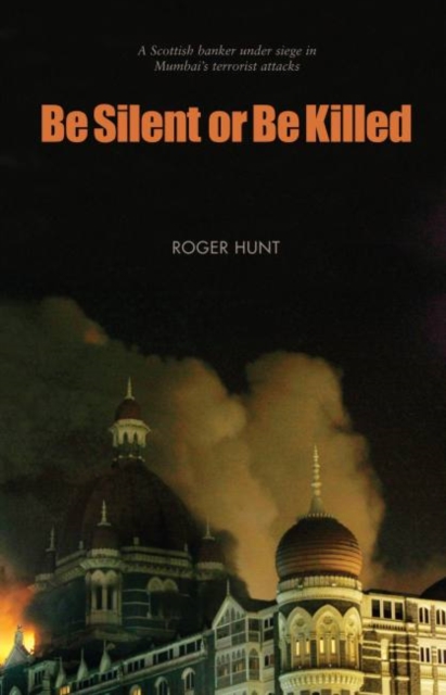 Be Silent or Be Killed, Paperback / softback Book