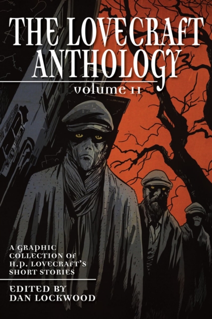 Lovecraft Anthology Volume II, Paperback / softback Book