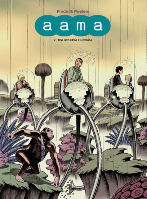 Aama Vol. 2 : The Invisible Throng, Hardback Book