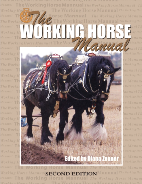 The Working Horse Manual, Paperback / softback Book