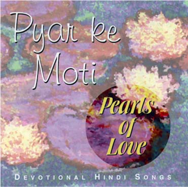 Pyar Ki Moti Pearls Of love : Devotional Hindi Songs, eAudiobook MP3 eaudioBook
