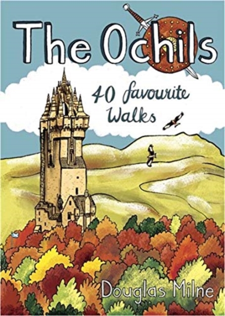 The Ochils : 40 favourite walks, Paperback / softback Book
