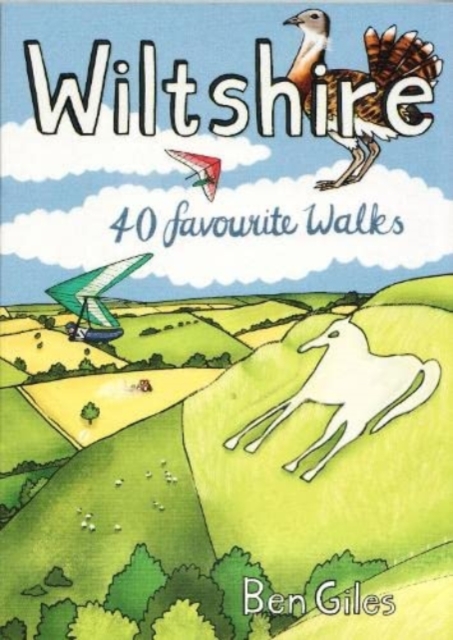 Wiltshire : 40 favourite walks, Paperback / softback Book