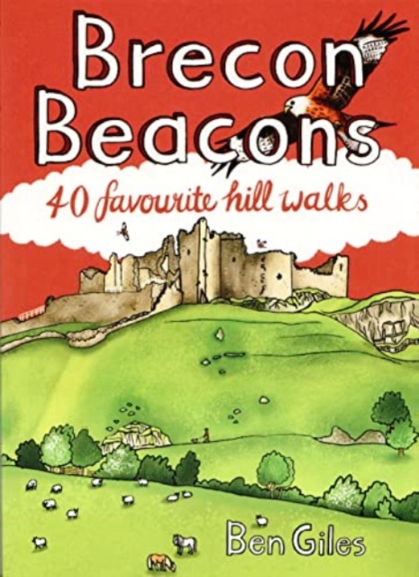 Brecon Beacons : 40 favourite walks, Paperback / softback Book
