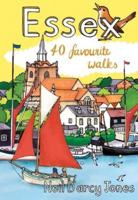 Essex : 40 Favourite Walks, Paperback / softback Book