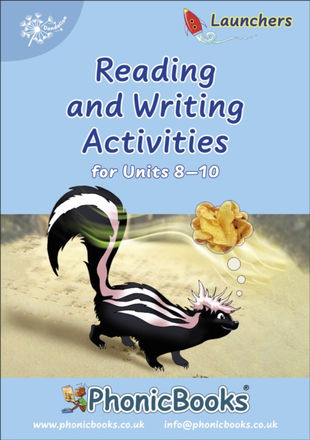 Phonic Books Dandelion Launchers Reading and Writing Activities Units 8-10 : Adjacent consonants and consonant digraphs, Spiral bound Book