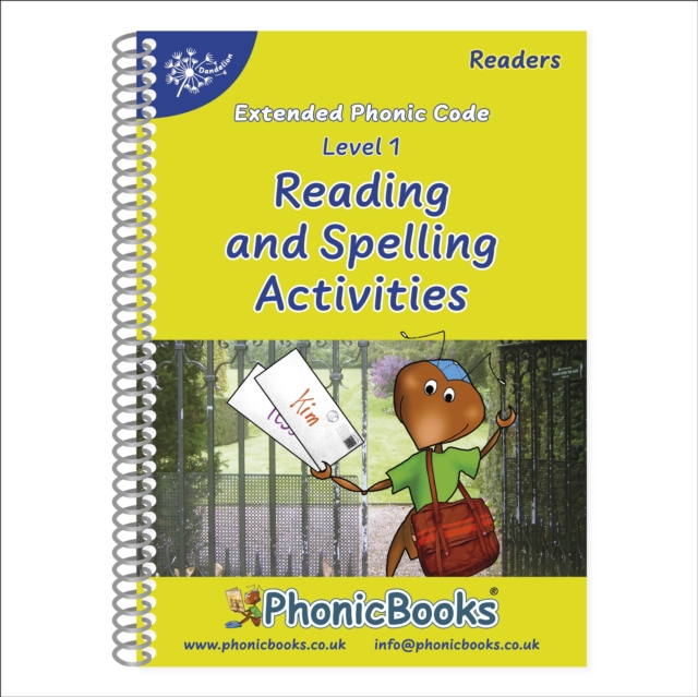 Phonic Books Dandelion Readers Reading and Spelling Activities Vowel Spellings Level 1 : One spelling for each vowel sound, Spiral bound Book