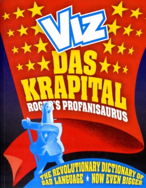 Roger's Profanisaurus: Das Krapital, Paperback Book