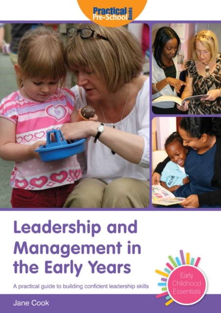 Leadership and Management in the Early Years, Paperback / softback Book