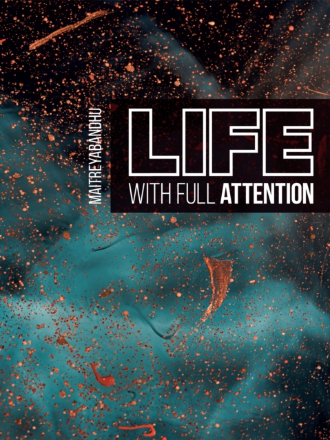 Life with Full Attention, EPUB eBook