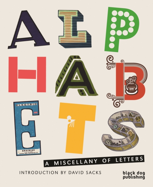 Alphabets : A Miscellany of Letters, Hardback Book