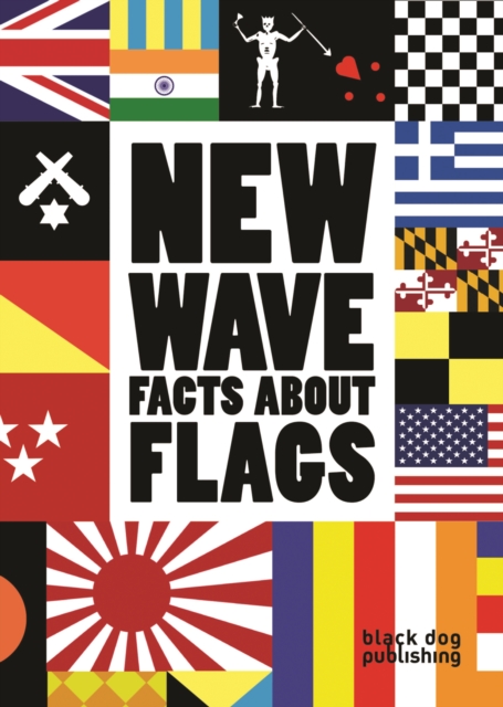New Wave : Facts About Flags, Paperback / softback Book
