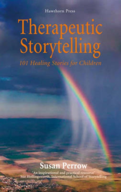 Therapeutic Storytelling : 101 Healing Stories for Children, EPUB eBook