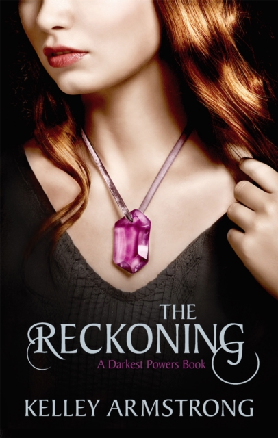 The Reckoning : Book 3 of the Darkest Powers Series, Paperback / softback Book