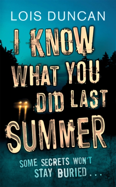 I Know What You Did Last Summer, Paperback / softback Book