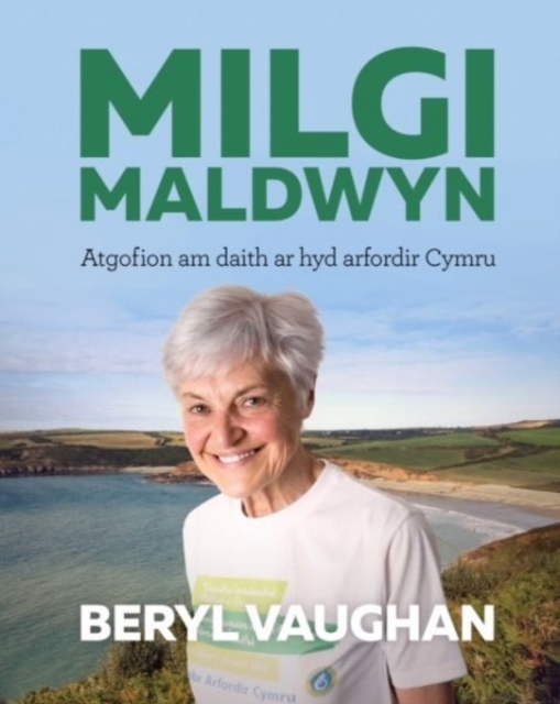 Milgi Maldwyn - Atgofion am Daith ar hyd Arfordir Cymru, Paperback / softback Book