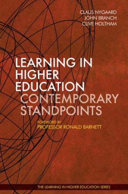 Learning in Higher Education: Contemporary Standpoints, Hardback Book