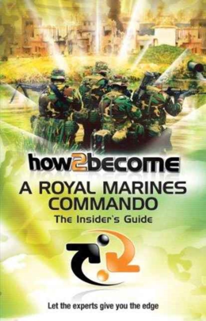 HOW TO PASS THE ROYAL MARINES COMMANDO I,  Book