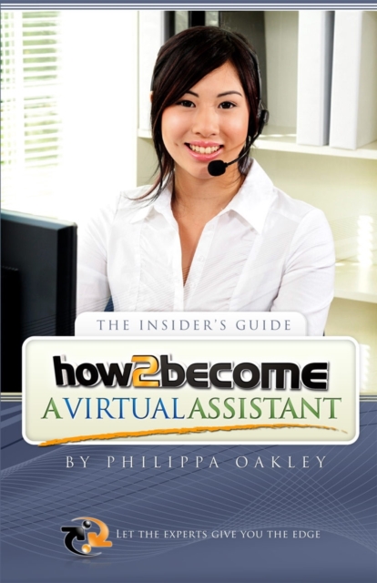 How to Become a Virtual Assistant, Paperback / softback Book