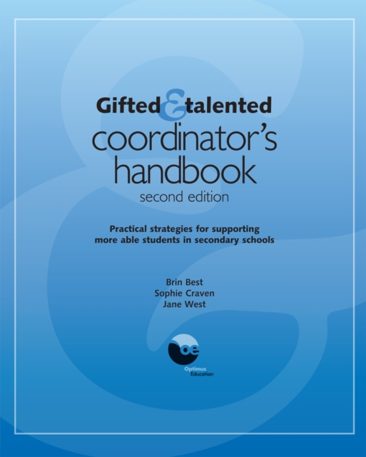 Gifted & Talented Coordinator's Handbook : Practical strategies for supporting more able students in secondary school, PDF eBook