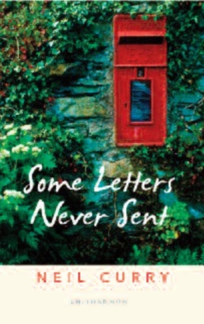 Some Letters Never Sent, Paperback / softback Book